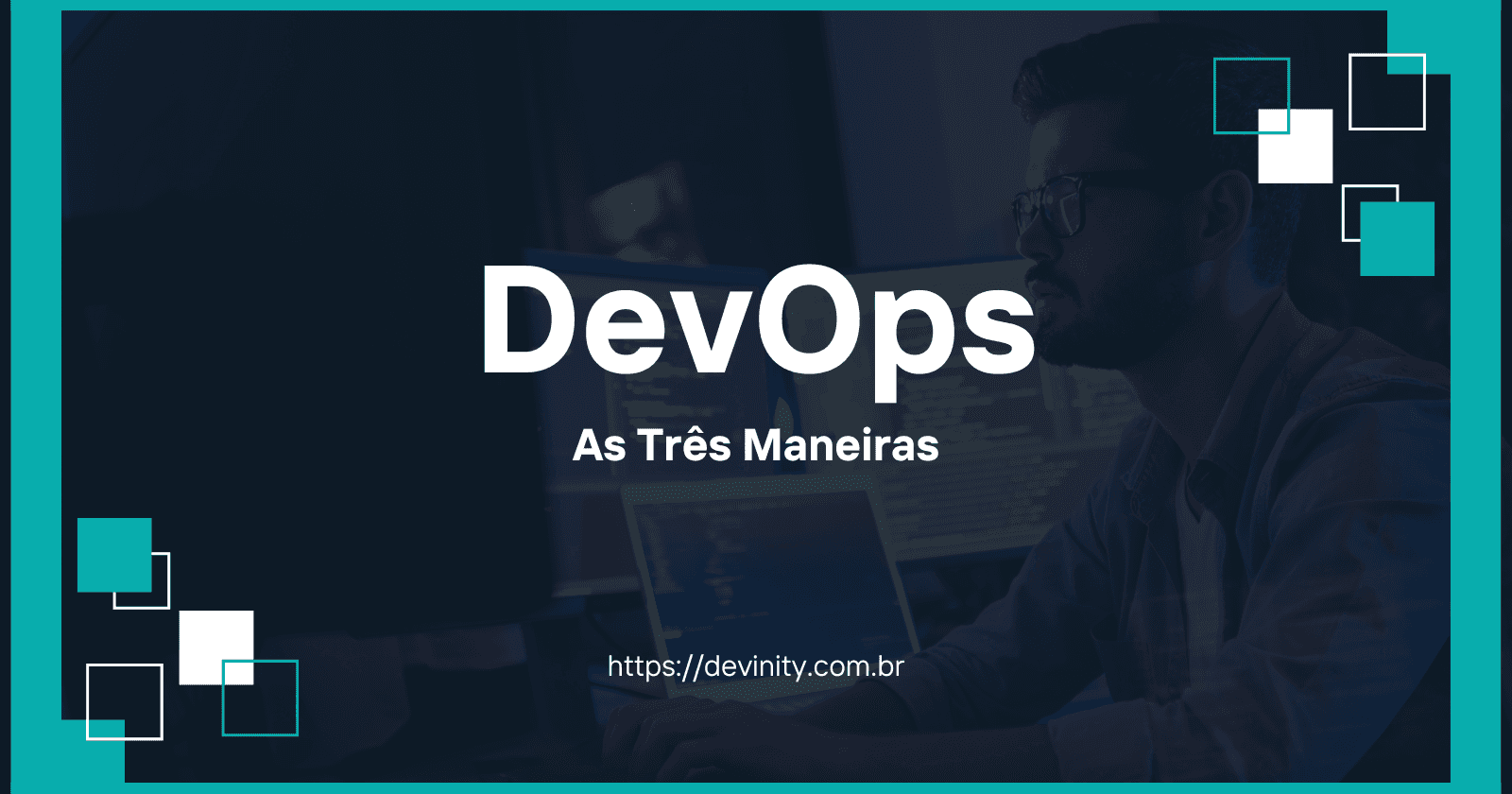 As três maneiras DevOps