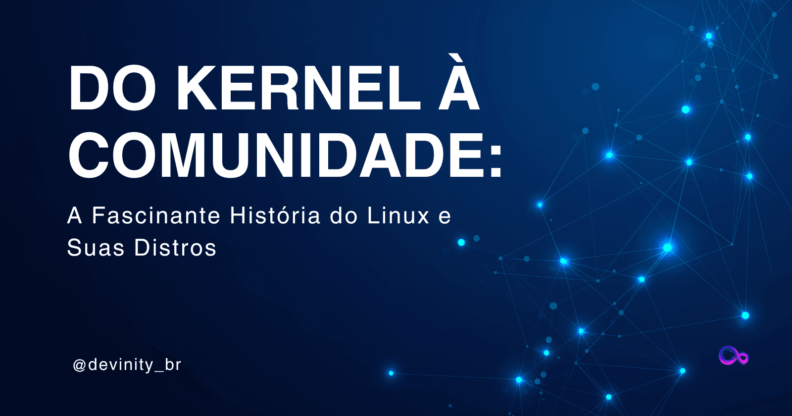 Do Kernel à Comunidade: A Fascinante História do Linux e Suas Distros